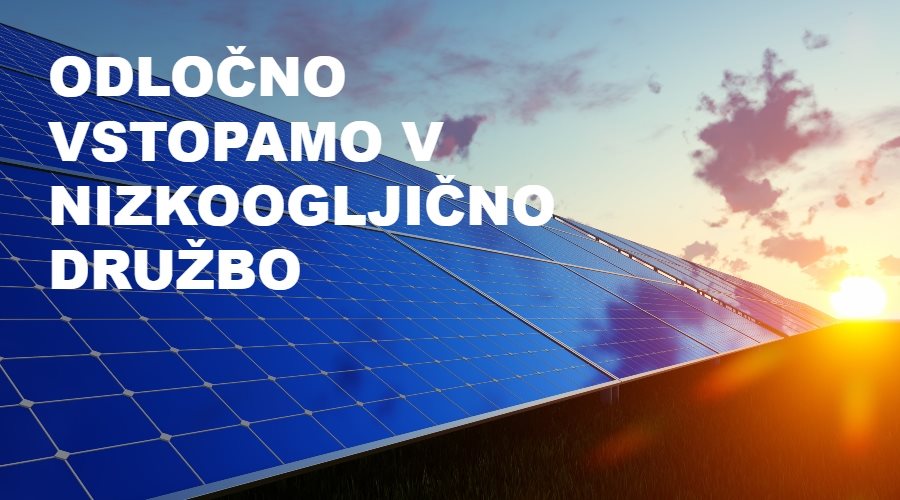 Skupaj ustvarjamo nizkoogljično prihodnost